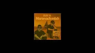 Ray N - Maranach mlah