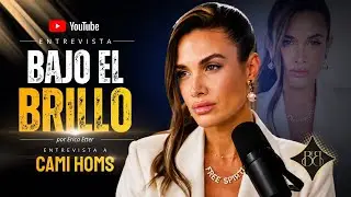 Camila Homs: Maternidad, familia y un nuevo comienzo | Bajo el Brillo con Erica Etter