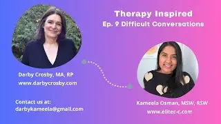 Therapy Inspired Ep 9 Difficult Conversations