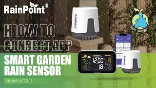 #RainPoint | How to setup the Smart Garden Rain Sensor .#morethanwatersaving