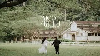 MICO AND RUTH | PRE WEDDING FILM (SUBIC)