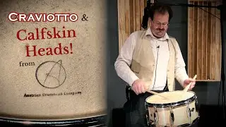 How does Calfskin Sound on a Craviotto Snare? - Austrian Drumhead Company