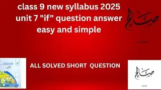 class 9  new syllabus  2025 unit 7 