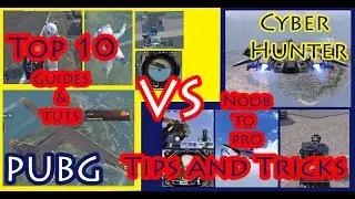Top 10 tricks and tips |  PUBG India | Cyber hunter vs pubg