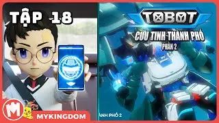 TOBOT CỨU TINH THÀNH PHỐ 2 - Tập 18: Bí Mật Đảo Gajeado - TOBOT TIẾNG VIỆT MỚI NHẤT 2025