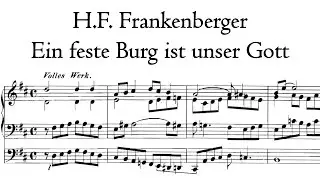 Frankenberger - Ein feste Burg ist unser Gott - Walcker/Eule organ, Annaberg, Hauptwerk