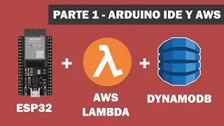 (IoT) ESP32 - Arduino  + AWS con lambda funtion, API y DynamoDB #1