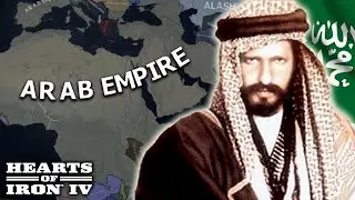 Bangkitnya Wahabisme dan Kekhalifahan Arab - Hearts of Iron IV