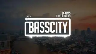 Loud About Us - Drums