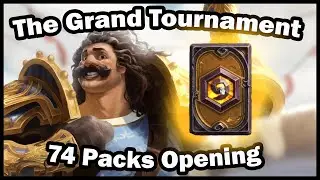 Hearthstone Opening - 74 x TGT - Golden Legendary and more! - The Grand Tournament
