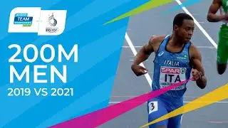 200m Men: Kilty vs Desalu | 2019 vs 2021 | European Athletics Team Championships
