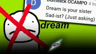 After Dream Admitted to Cheating, I Sorted His Comment Section By 