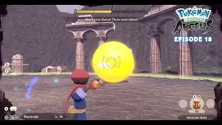 Pokemon Legends: Arceus - Episode 18 || Battle Against 
