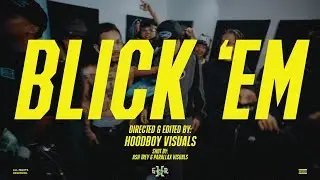 FRNC$ - Blick 'Em (Official Music Video)