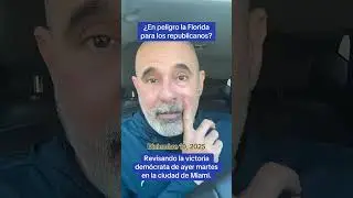 &iquest;En peligro la Florida para los republicanos? Analizando la victoria dem&oacute;crata en Miami.