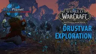 Dustvar Exploration (Kul Tiras) | Blizzplanet