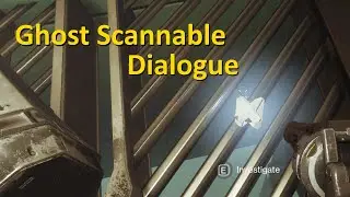 Presage Ghost Scannable Dialogue (Destiny 2)