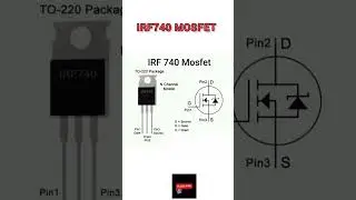 IRF740 MOSFET PINOUT #akexperiment #electronics #pinout #IRF740 #740 #IRF #shorts #nchannel