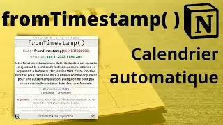 fromTimestamp et le calendrier automatique dans Notion