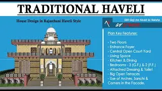 House Design in Haveli Style | Jaisalmer | Floor Plan + Elevation Design | 500 Gajj House Design |