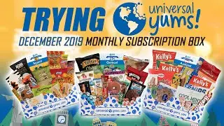 Trying Universal Yums Monthly Subscription Box! (Dec 2019)