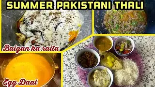 Pakistan Thali Presentation||Delicious Hot Summer Recipes||Cooking Vlog@sabvlogbysabeehjafri