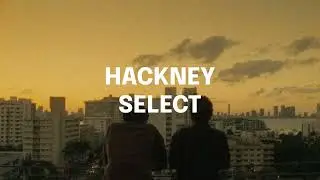 Hackney Select - Borrowed Silence