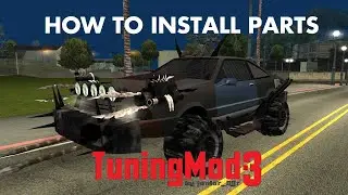 How to install MORE parts in your TuningMod GTA SA