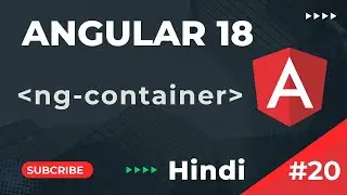 What is ng-container | Angular 18 Tutorial In Hindi | Part 20