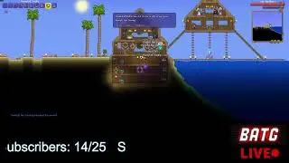 TERRARIA STREAM (BATG) Stream #5