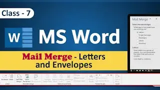 #7 Mail Merge in MS Word | Letter and Envelops | MS Word with Achievers