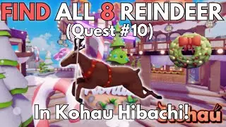 FIND ALL 8 REINDEER in Kohau Hibachi! (Holiday/Christmas Quest #10) | Roblox Kohau Hibachi