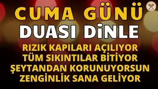 CUMA DUASI - En Faziletli Günde Rızık Yağmuru Yağacak #cuma #kuranikerim #dua