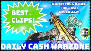 WARZONE BEST HIGHLIGHTS +CASH GIVE AWAY!