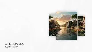 PREMIERE: Lupe Republic - Bloom Again (Short Edit) | Afro House 2025