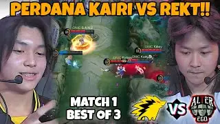 PERDANA REKT VS KAIRI BERTEMU DI MPL & ALBERT TURUN GUNUNG!! ALTER EGO VS ONIC MATCH 1