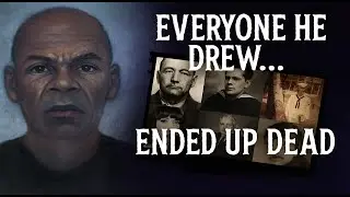 The Doodler Serial Killer: If He Drew You, You Were Marked for Death