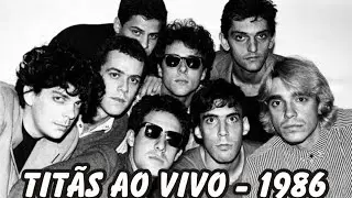 Tit&atilde;s - [1986] Ao Vivo (audio)