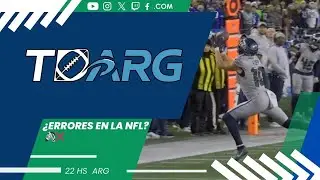 🇦🇷🏈TDARG: Polémico #RAMS vs #SEAHAWKS , Errores de las Cebras | Los Playoffs | #NFL Semana 16