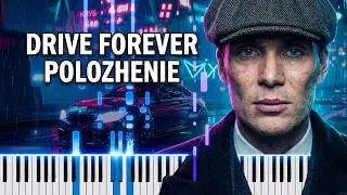 Drive Forever / Polozhenie - Ravens Rock | Piano Tutorial (Synthesia + VST Cover)