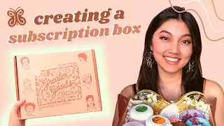 starting my own business | 📦 an ethical subscription box co.