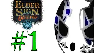 Elder Sign: Omens | Let's Play Ep.1 | A Dark & Stormy Night [Wretch Plays]