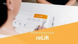 reLift &ndash; Behandlungsvideo