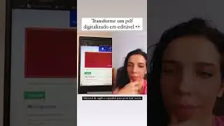 🔴 Transforme PDF digitalizado em edit&aacute;vel #professorempreendedor #Laisguerracom #shorts