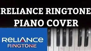 Reliance Ringtone | Piano Cover | Reliance Remix | PIANO WORLD |