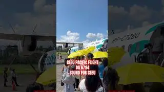 CEBU PACIFIC FLIGHT DG 6794 BOUND FOR MACTAN CEBU #shortvideo #shorts