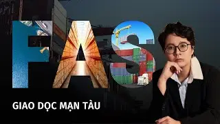 ĐIỀU KIỆN FAS | GIAO DỌC MẠN T&Agrave;U | IINCOTERMS