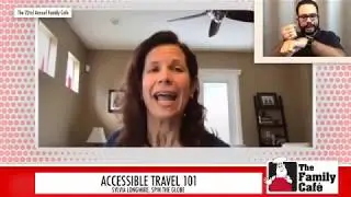 Accessible Travel 101: How to Explore the World with a Disability - #VirtualFamilyCafe Session 8