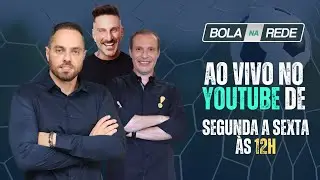 [AO VIVO] BOLA NA REDE | 06/02/2026 (SEXTA-FEIRA)