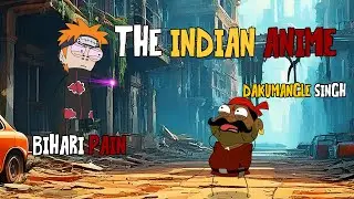 The Indian Akatsuki | Bihari Pain | Dakumangle Singh | Anime | Animated Parody.@BoffoParadise